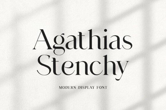 Agathias Stenchy: A Modern Display Font for Elegant Branding