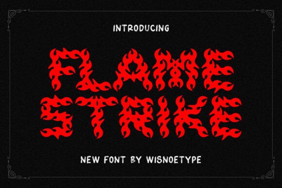 Flame Strike: The Bold Metal-Inspired Typeface for High-Impact Campaigns