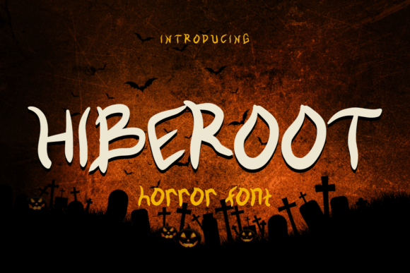 Hiberoot: A Spine-Chilling Horror Font for Creative Makers