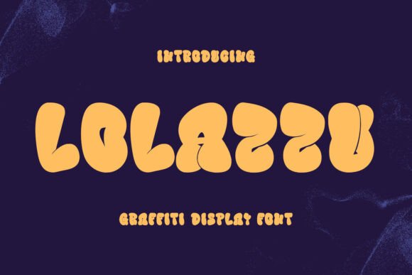 Lolazzu: The Bold Bubble Font for Memorable Business Branding