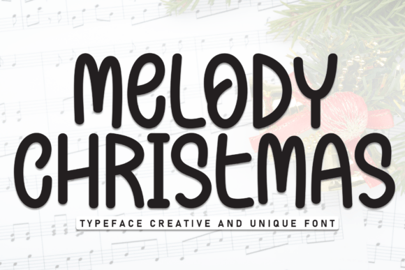 Melody Christmas: A Hand-Sketched Display Font for Editorial Design