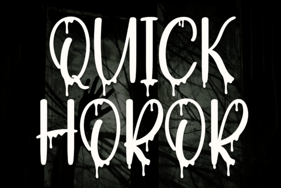 Quick Horor: A Spooky Display Font for Creepy Crafts