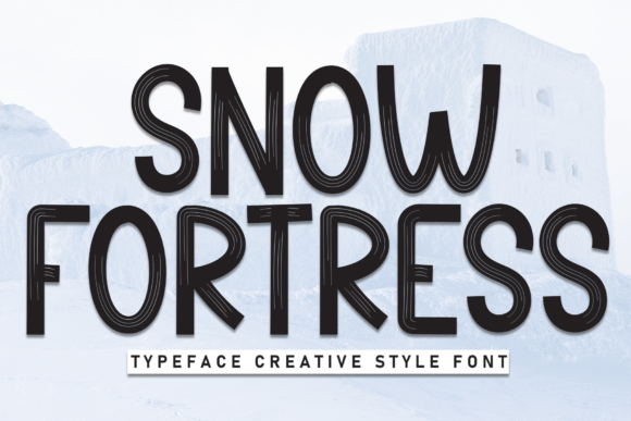 Snow Fortress: The Bold Brush Typeface for Creative Branding