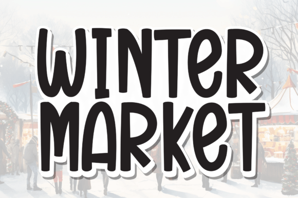 Winter Market: The Handwritten Display Typeface for Your Brand